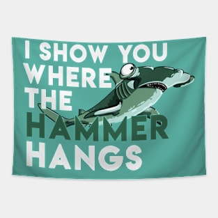 I show you where the hammer hangs - Denglisch Joke Tapestry