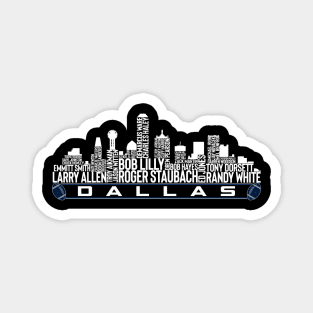 Dallas Football Team All Time Legends Dallas City Skyline Magnet