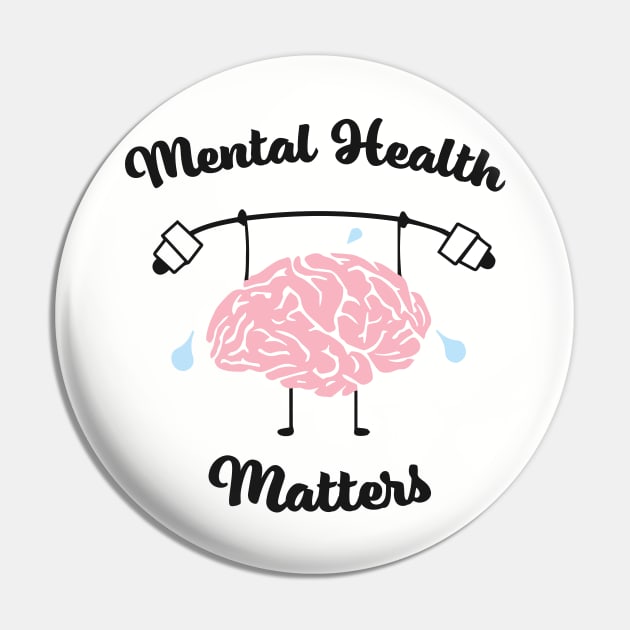 Mental Health Matters with Brain Pin by EmilyK