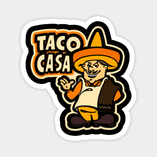 Taco Casa Forever Magnet