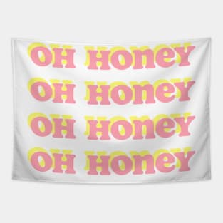 Oh honey Tapestry