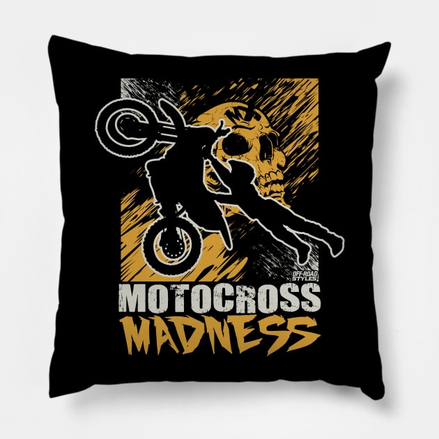 MOTOCROSS MADNESS Pillow by OffRoadStyles