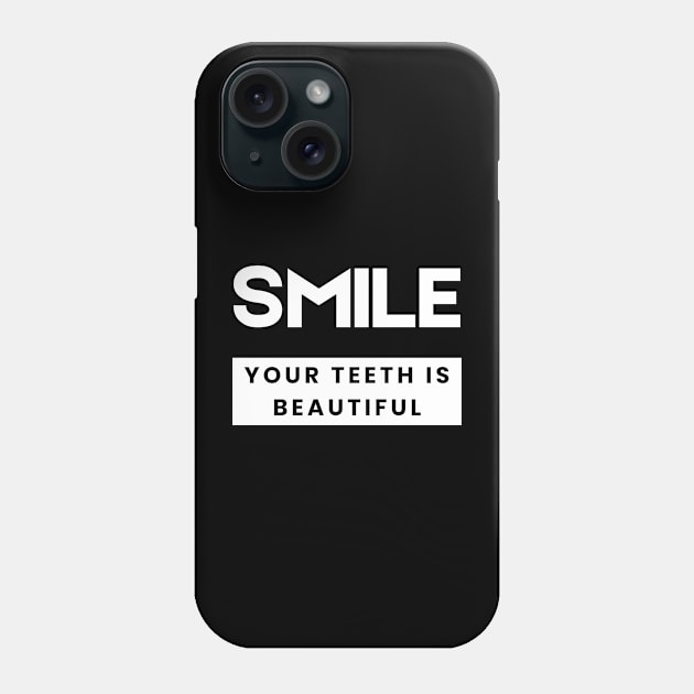 Smile Just Smile And See who Smile To You Be Happy Phone Case by ✪Your New Fashion✪