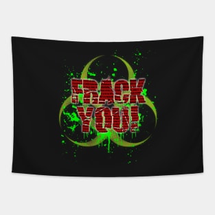 Frack You! Tapestry