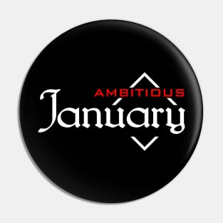 January Ambitious Pin