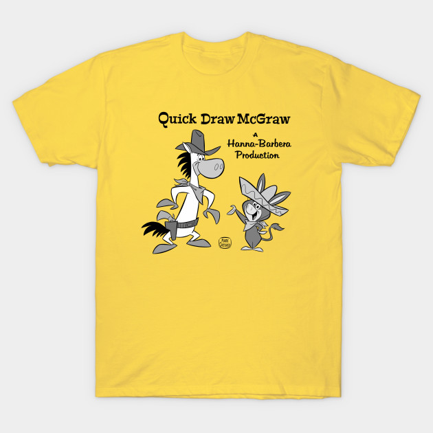 Quick Draw Mcgraw And Baba Looey Quick Draw Mcgraw T Shirt