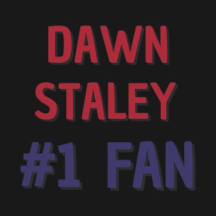 Dawn Staley #1 Fan T-Shirt