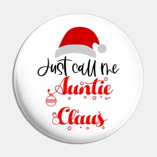 Auntie Claus Pin