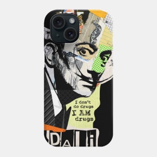 Salvador Dali - I Don't Do Drugs I AM Drugs Phone Case