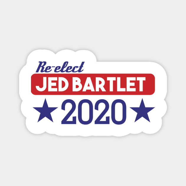 Re-Elect Jed Bartlet 2020 (Bold Stars) Magnet by PsychicCat