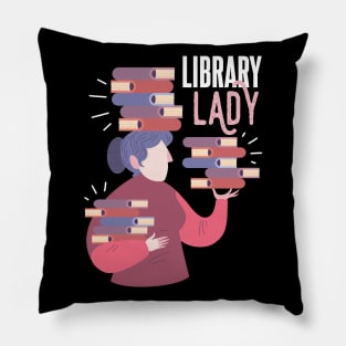 Funny Library Lady Book Lovers Woman Pillow