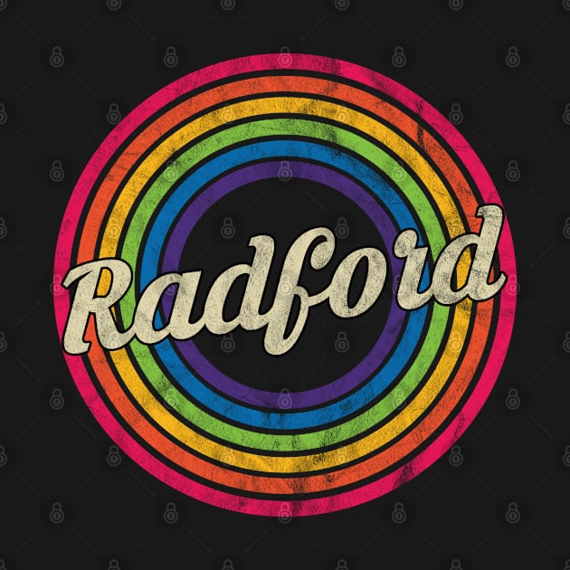 Radford - Retro Rainbow Faded-Style by MaydenArt