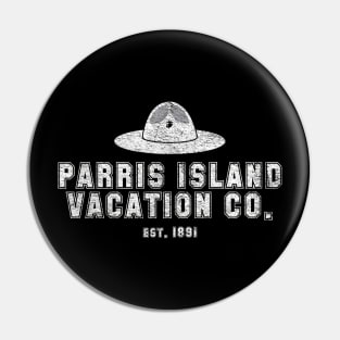 Parris Island Vacation Co. for Marines and Veterans Pin