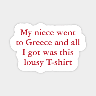 Lousy Greece T-shirt Magnet