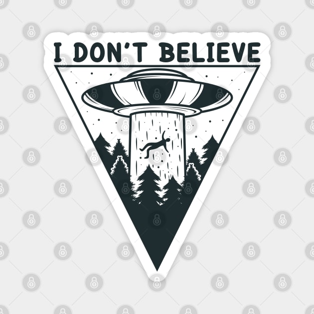 UFO I Don't Believe Magnet by Mako Design 