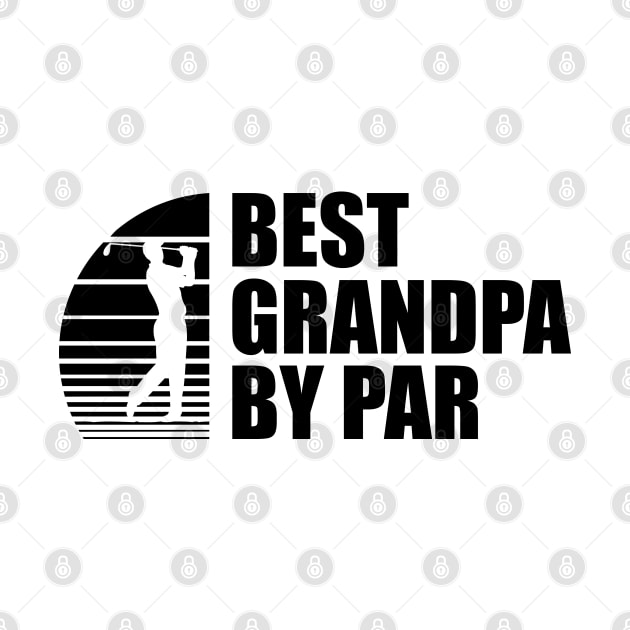 Best Grandpa By Par by KC Happy Shop