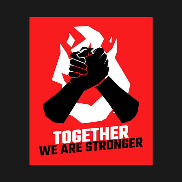 Together we are stronger by revolutionnow