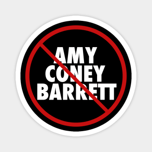 Vote No Amy Coney Barrett Magnet