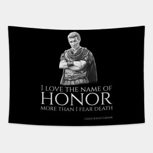 Ancient Roman Gaius Julius Caesar Philosophy Quote On Honor Tapestry