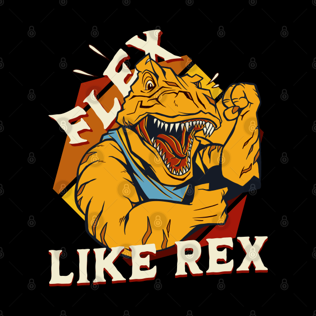 Flex like rex by Emmi Fox Designs