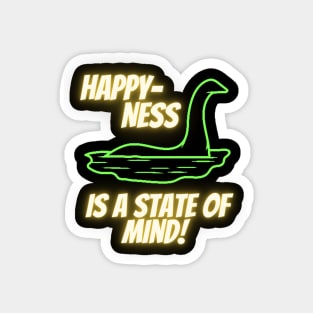 Happiness is a State of Mind! Magnet