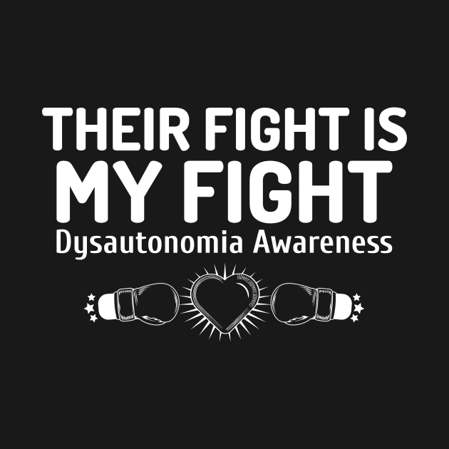 Dysautonomia Awareness by Advocacy Tees