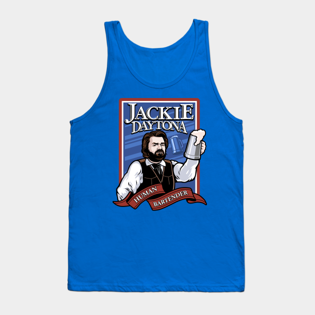 jackie daytona regular human bartender shirt