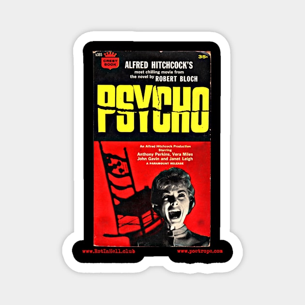 PSYCHO-Novel by Robert Bloch Magnet by Rot In Hell Club
