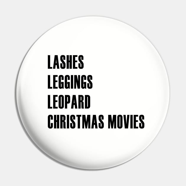 Lashes, Leggings, Leopard, and Christmas Movies Pin by We Love Pop Culture