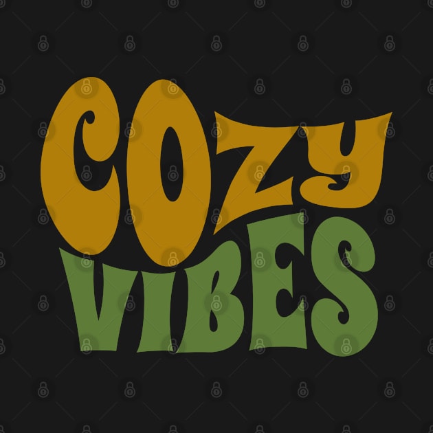 Cozy Vibes by designedbyjamie