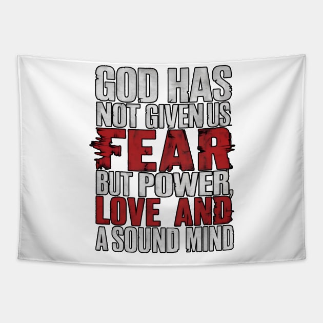 Power, Love, Sound Mind Scripture Tee Tapestry by Reformed Fire