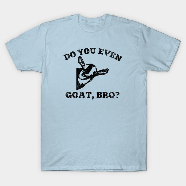 Discover Do you even goat, bro? - Billy Strings - T-Shirt