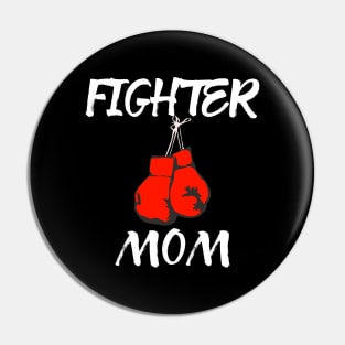 Boxing Fighter Mom Pin