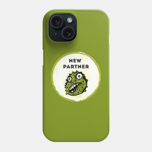 New partner is the best! Phone Case by emalandia