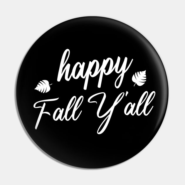 Happy Fall Y'all Halloween Pin by Formoon