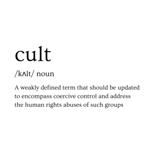Cult definition needs updating (black) T-Shirt