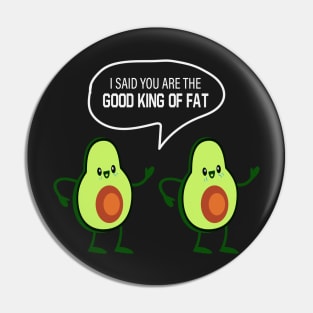 Good kind of fat. Pin