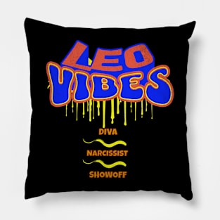 Leo Vibes Sarcastic Traits Zodiac Sign Astrology Birthday July August Pillow
