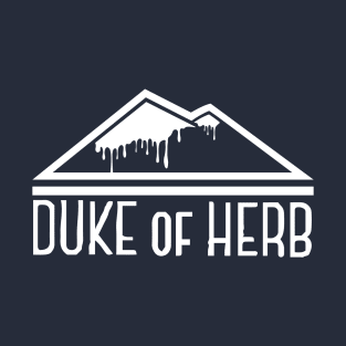 Duke of Herb T-Shirt