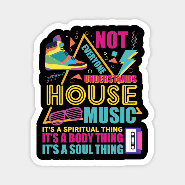 House Music - Old School Vintage Design Magnet by melostore