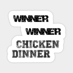 WWinner, Winner, Chicken Dinner | Thanksgiving 2021 Magnet