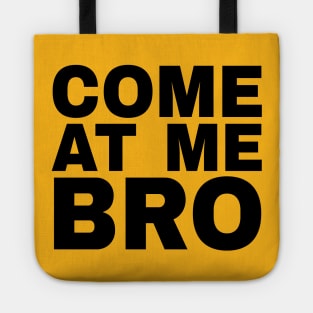 Come At Me Bro Manatee Novelty Design Tote