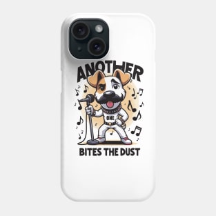 Another One Bites The Dust - Queen Tribute - Freddy Tribute - Mercury - Queen - Funny Sayings - Funny Gift - Funny Slogan - Funny Quotes - Funny Animals - Rock Tribute - Music Rock - Pop Phone Case