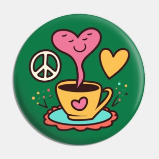 Peace Love and Coffee Pin