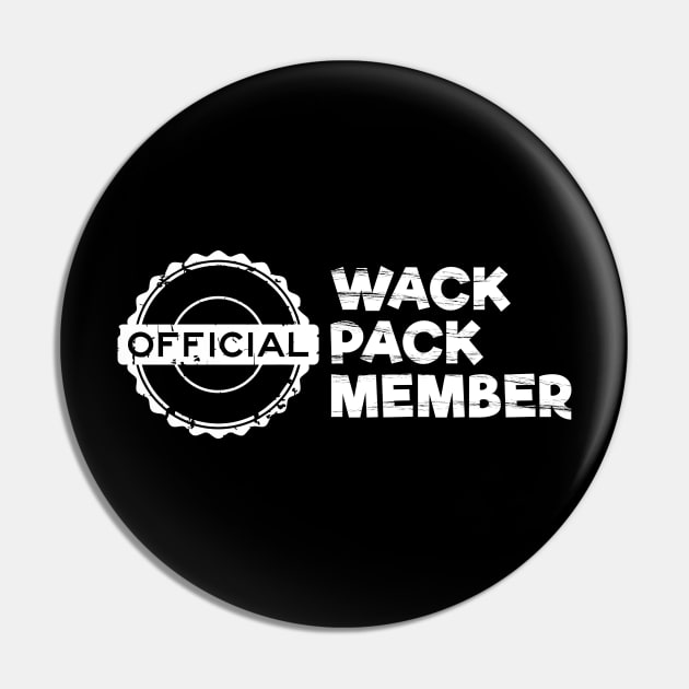Official Wack Pack Member Pin by PuR EvL