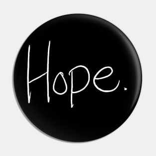 Hope - Briana Buckmaster Handwriting - white font Pin