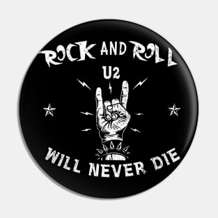 U2 - Will Never Die Pin