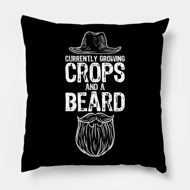 Funny Mens Growing Crops & Beard Farming Gift for Him Pillow by Freid