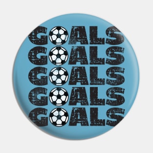 Goals,Just a Girl Who Loves Soccer, A Girl With Goals, Soccer Girl Pin