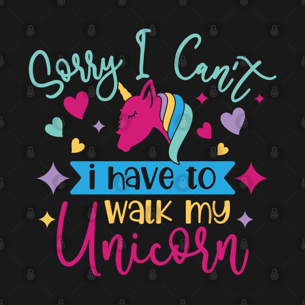 sorry i cant i have to walk my unicorn by busines_night